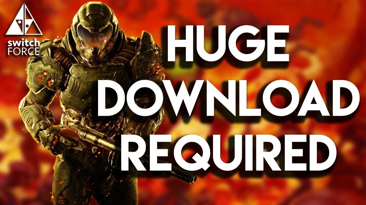 DOOM On Switch Requires a HUGE Download
