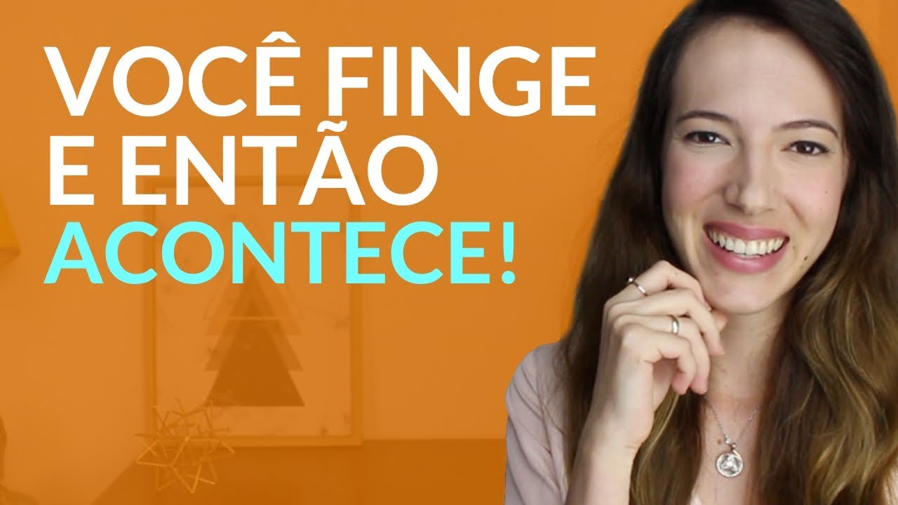 FINJA ATÉ QUE SE TORNE REAL - Lei da Atração