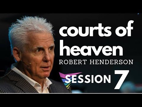 Robert Henderson   |  7.  Courts of Heaven