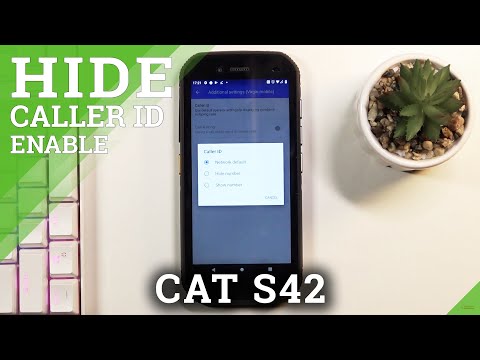 How to Hide Caller ID in CAT S42 – Make Phone Number As Private