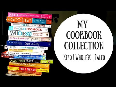My Cookbook Collection | Paleo Whole30 Ketogenic Low Carb Book Reviews