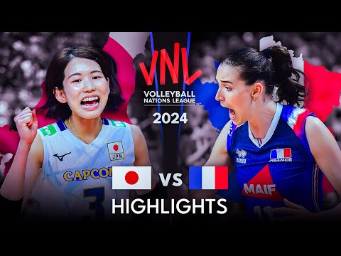 🇯🇵 JAPAN vs FRANCE 🇫🇷 | Highlights | Women's VNL 2024