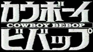 Cowboy Bebop theme