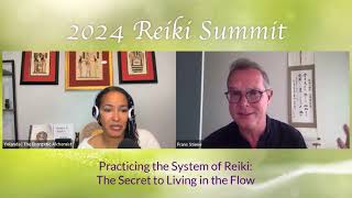Frans Stiene — Practicing the System of Reiki: The Secret to Living in the Flow
