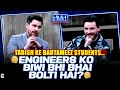 Tabish Ke Badtameez Students - Engineers Ko Biwi bhi Bhai bolti hai? - Osman Khalid Butt