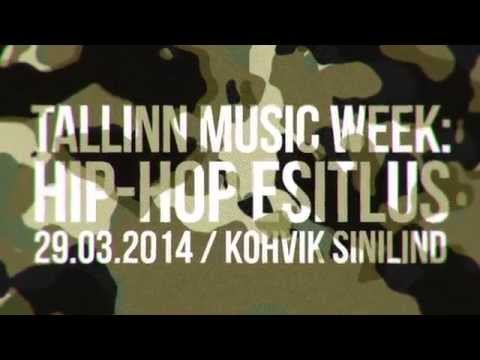 29.03.2014 Tallinn Music Week 2014 / HIP-HOP SHOWCASE
