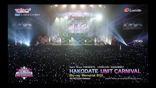 SaintSnowPRESENTSLOVELIVE!SUNSHINE!!HAKODATEUNITCARNIVALBlu-rayMemorialBOXダイジェスト