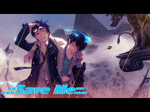 Nightcore Save Me