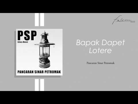Pancaran Sinar Petromaks - Bapak Dapet Lotere (Official Audio)