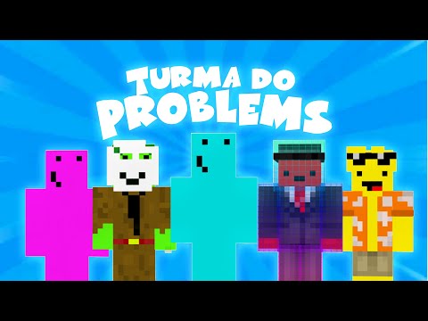 Turma do Problems - Problems Músicas ♫