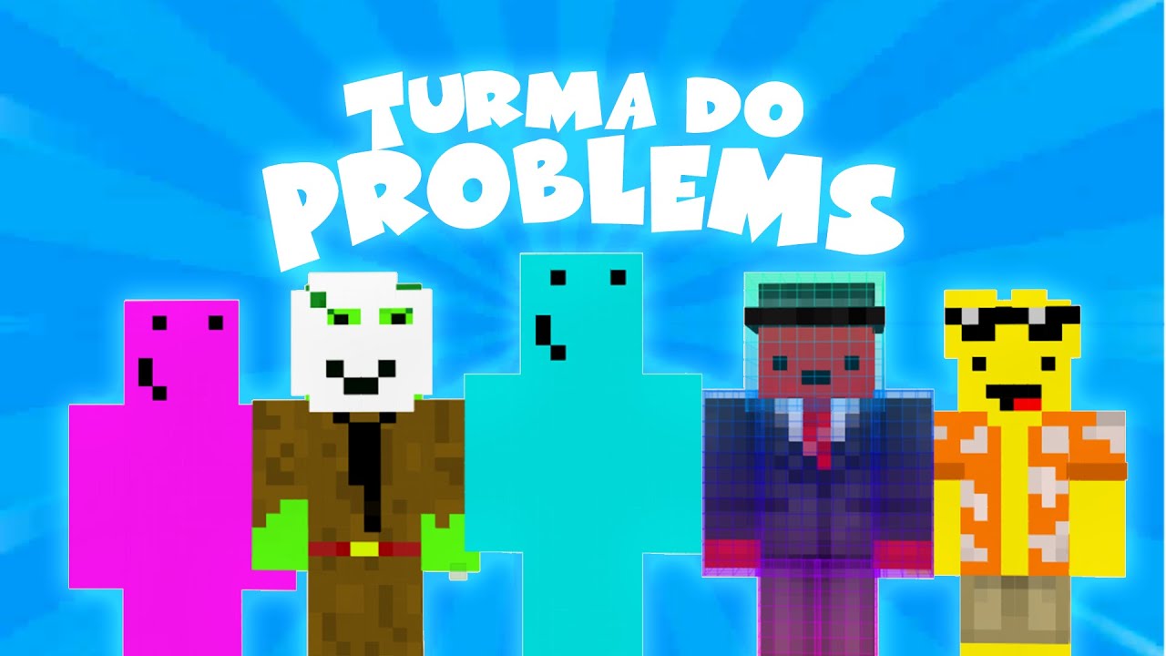 Turma do Problems - Problems Músicas ♫