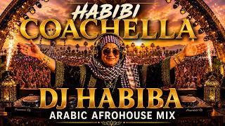 Download lagu Habibi Coachella Festival Mix 🎡 Arabic Afro House Mix 2026 | DJ Habiba | Sahara Stage Vibes mp3