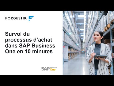 Le processus d'achat dans SAP Business One