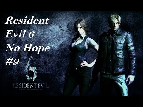 Resident Evil 6, Leon Campaign No Hope Difficulty #9