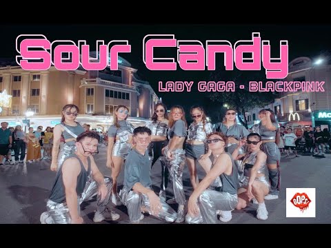 KPOP IN PUBLIC | LADY GAGA & BLACKPINK - SOUR CANDY | CHOREOGRAPHY BY TIEUVY (OOPS! CREW)