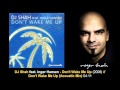 DJ Shah feat. Inger Hansen - Don't Wake Me Up (Acoustic Mix) [ARMA142.3]