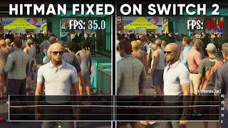 Hitman's Biggest Problem FIXED on Switch 2