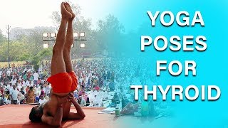 Yoga Poses & Pranayama for Thyroid Problems | Swami Ramdev