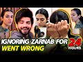Ignoring Zarnab For 24 Hours Per Us Say Pehlay Hi Phadda Hogaya  | Laraib Khalid | Zarnab Fatima
