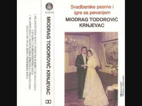 Miodrag Todorovic Krnjevac -  Starosvatsko kolo