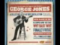 George Jones I Dont Want to Know