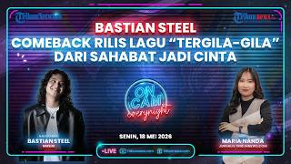 Bastian Steel Comeback Rilis Lagu 'Tergila-gila', Tunda Promo Single, Pilih Jadi Groomsmen El Rumi
