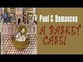 Paul and Damascus – a Basket Case!