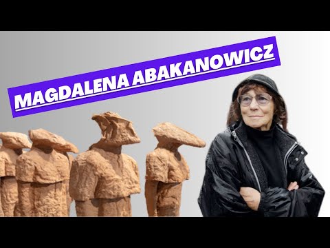 Magdalena Abakanowicz