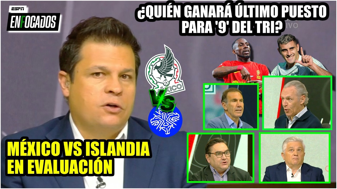 MÉXICO vs ISLANDIA ¿PELIGRA? Quiñones y Berterame por último puesto de delantera del Tri | Enfocados