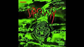 Lil Keed - Drown ft. Money Man