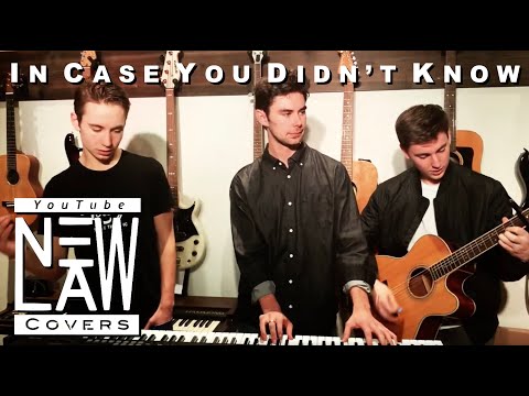 In Case You Didn't Know - Brett Young (Cover by NewLaw)