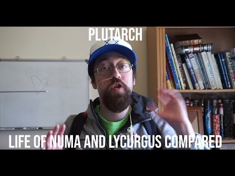 Plutarch's Lives - Life of Numa and Lycurgus Compared