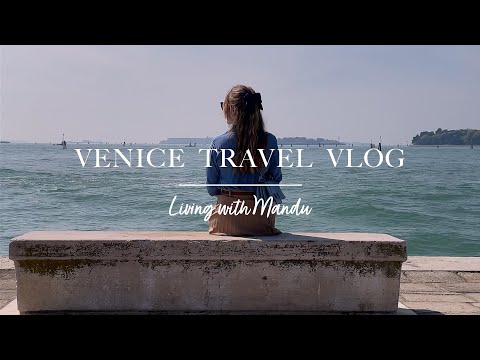 Venice Travel Vlog 🇮🇹🥂