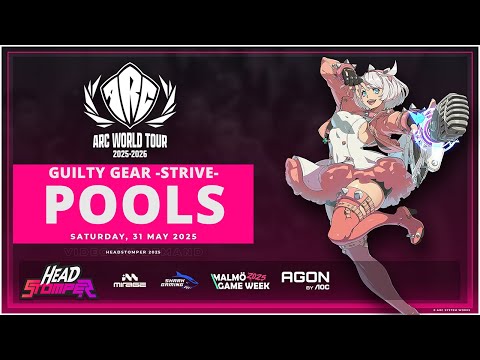 Headstomper 2025 - Guilty Gear -Strive-  Pools