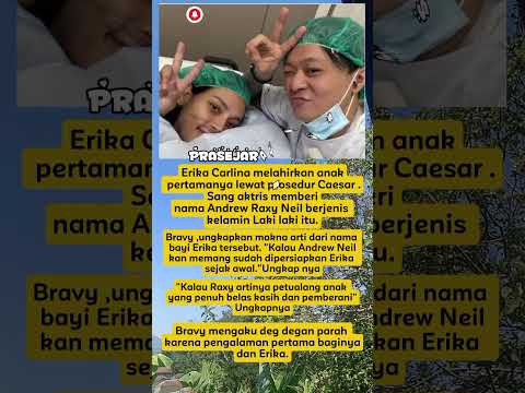 Lahirnya Anak Erika Carlina bernama Andrew Raxy Neil #artist #selebriti #entertainment #shorts