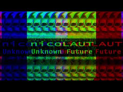 nicolaut - Unknown Future