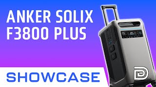 Anker F3800 Plus Showcase – Total Home Backup Power