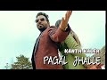 Pagal Te Jhalle By Kanth Kaler Official