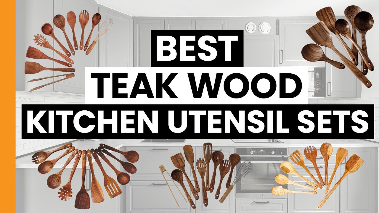 Best Teak Wood Kitchen Utensil Sets