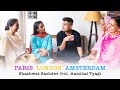 Shashwat Sachdev - Paris London Amsterdam (Official Video) feat. Aanchal Tyagi | New Song 2022