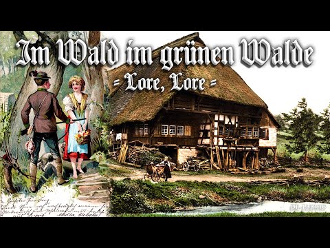 Im Wald im grünen Walde ● Lore, Lore [German hunter song][+English translation]
