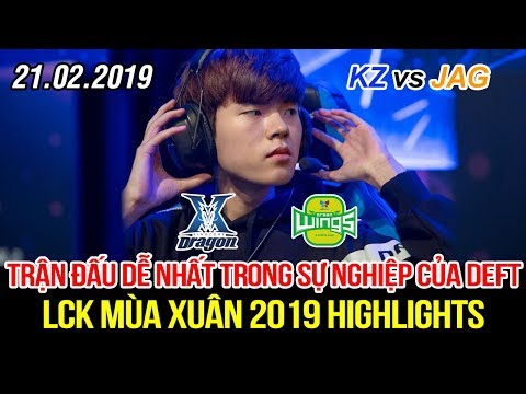 [LCK 2019] KZ vs JAG Game 2 Highlights | Pawn Yasuo, Deft Tristana có trận dễ nhất trong sự nghiệp