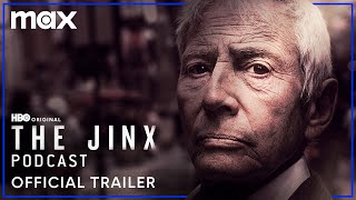 The Jinx Podcast | Official Trailer | Max