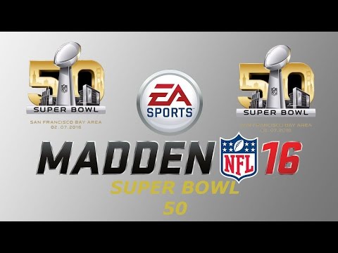 Madden NFL 16 Connected Franchise Super Bowl 50