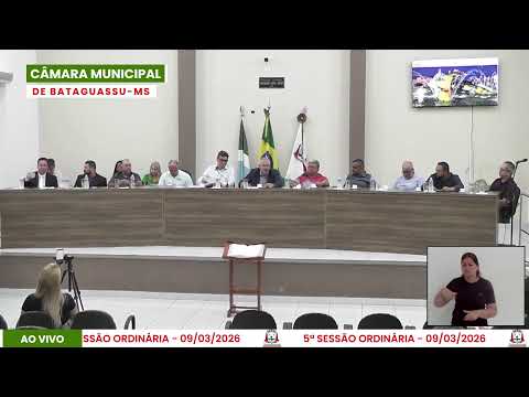 5ª Sessão Ordinária da Câmara de Vereadores de Bataguassu - 09.03.2026
