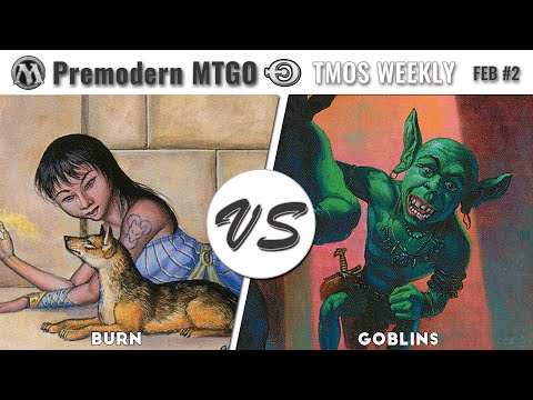 TMOS Weekly Feb #2 - Round 3 - Burn vs Goblins