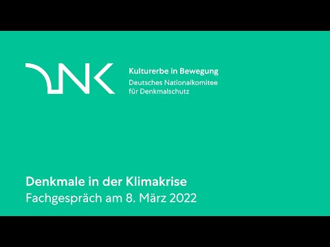 Denkmale in der Klimakrise - Deutsches Nationalkomitee für Denkmalschutz