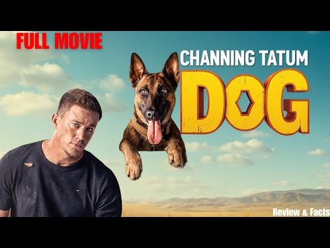 DOG -Full Movie | MGM Studios | A Heartfelt Tale of Loyalty & Adventure Reviews & Facts!