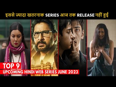 Top 9 Upcoming Crime Thriller Hindi Web Series June 2023 Must Watch