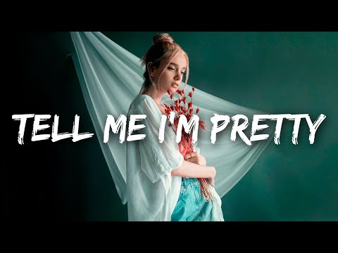 Brynn Elliott - Tell Me I'm Pretty (Lyrics)
